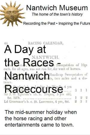 Cover of A Day at the Races, - a leaflet about Nantwich racecourse