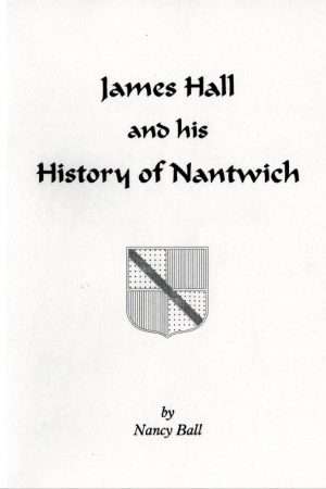 Cover to Hall's History of Nnatwich by Nancy Ball