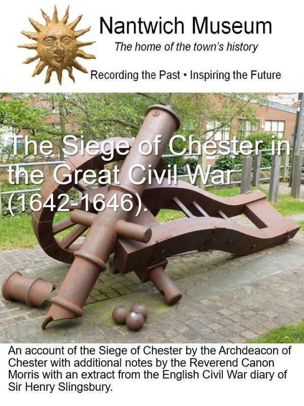 Cover to The Siege of Chester in the Great Civil War (1642-1646)