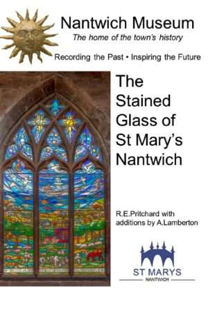 Cover of The Stained Glass of St Mary's Church Nantwich